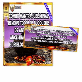 Combo Mantra Subliminal: Limpeza e Desbloqueio Completo de Bloqueios Ancestrais/Antepassados