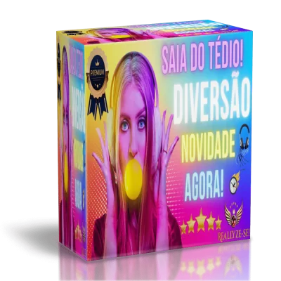 SAIA DO TEDIO NOVIDADE DIVERSAO REALLYZE SE