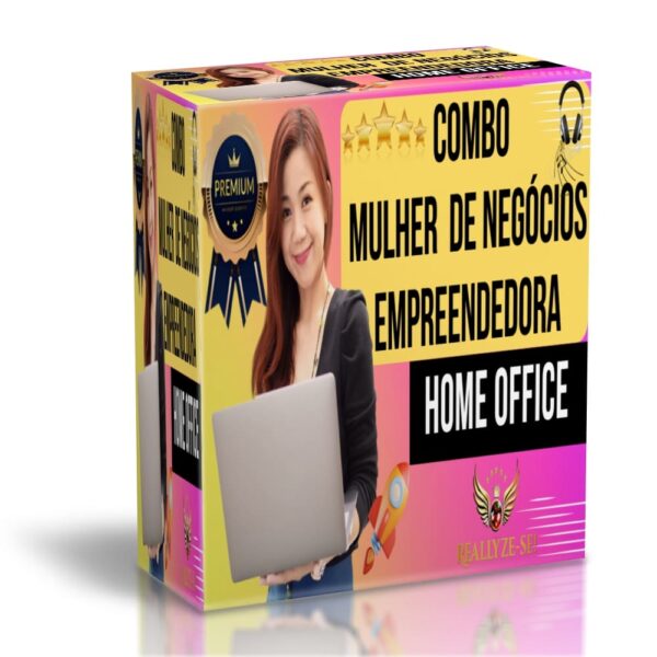 MULHER DE NEGOCIOS HOME OFFICE REALLYZE SE