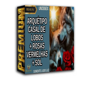 ♪ Arquétipo Casal de Lobos + Rosas Vermelhas + Sol - Ativação - Resultado Imediato -  Unissex - em Mp3 + Wav - Extremamente Poderoso