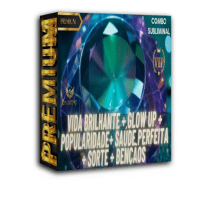 ♪ Vida Brilhante + Glow UP + Beleza + Popularidade + Saúde Perfeita + Sorte + Bençãos + Unissex - em Mp3 + Wav - Combo Premium - Extremamente Poderoso